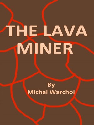 cover image of The Lava Miner
